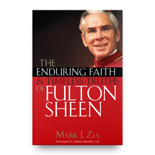 Image of The Enduring Faith and Timeless Truths of Fulton Sheen